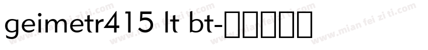 geimetr415 lt bt字体转换